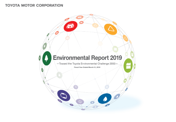 Environmental Report 2019: Toward the Toyota Environmental Challenge 2050