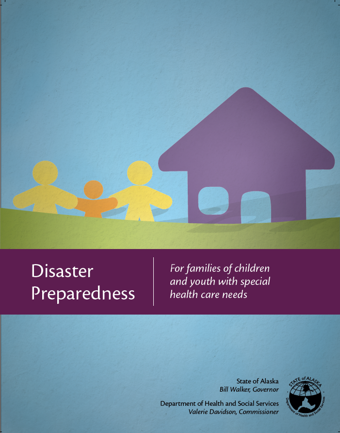 Disaster Preparedness - For Families Of Children and Youth with Special Health Care Needs