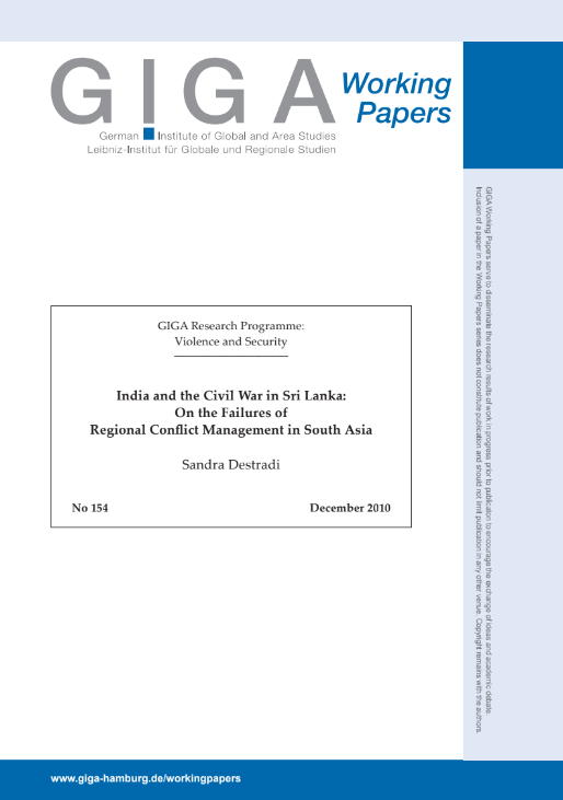 India and the Civil War in Sri Lanka: On the Failures of Regional Conflict Management in South Asia